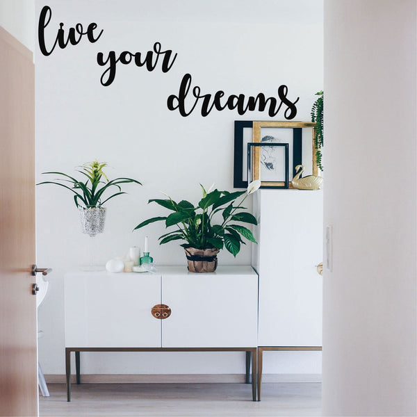 Live Your Dreams Metal Wall Art